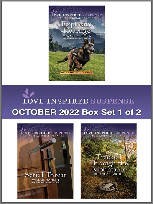 Title details for Love Inspired Suspense: October 2022 Box Set 1 of 2 by Maggie K. Black - Available